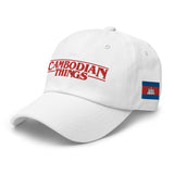 "Cambodian Things" Dad hat