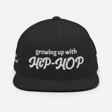 "Growing up with HIP-HOP" Snapback Hat