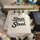 “Steel Sharpens Steel” T-Shirts