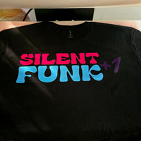 "Silent Funk +1" T-Shirts