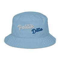 "Politik Ditto" Organic bucket hat