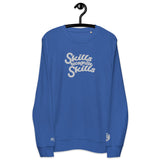 "Skills Recognize Skills" Embroidered organic sweatshirt