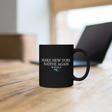 "M.NY.N.A" Black mug 11oz