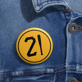 "The Legend 21" Button