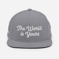 "The World is Yours" Snapback Hat