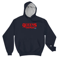 "Queens Things" Champion Hoodie