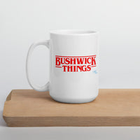 "Bushwick Things" Mug 11oz