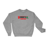 "Boricua Things" Champion Sweatshirt
